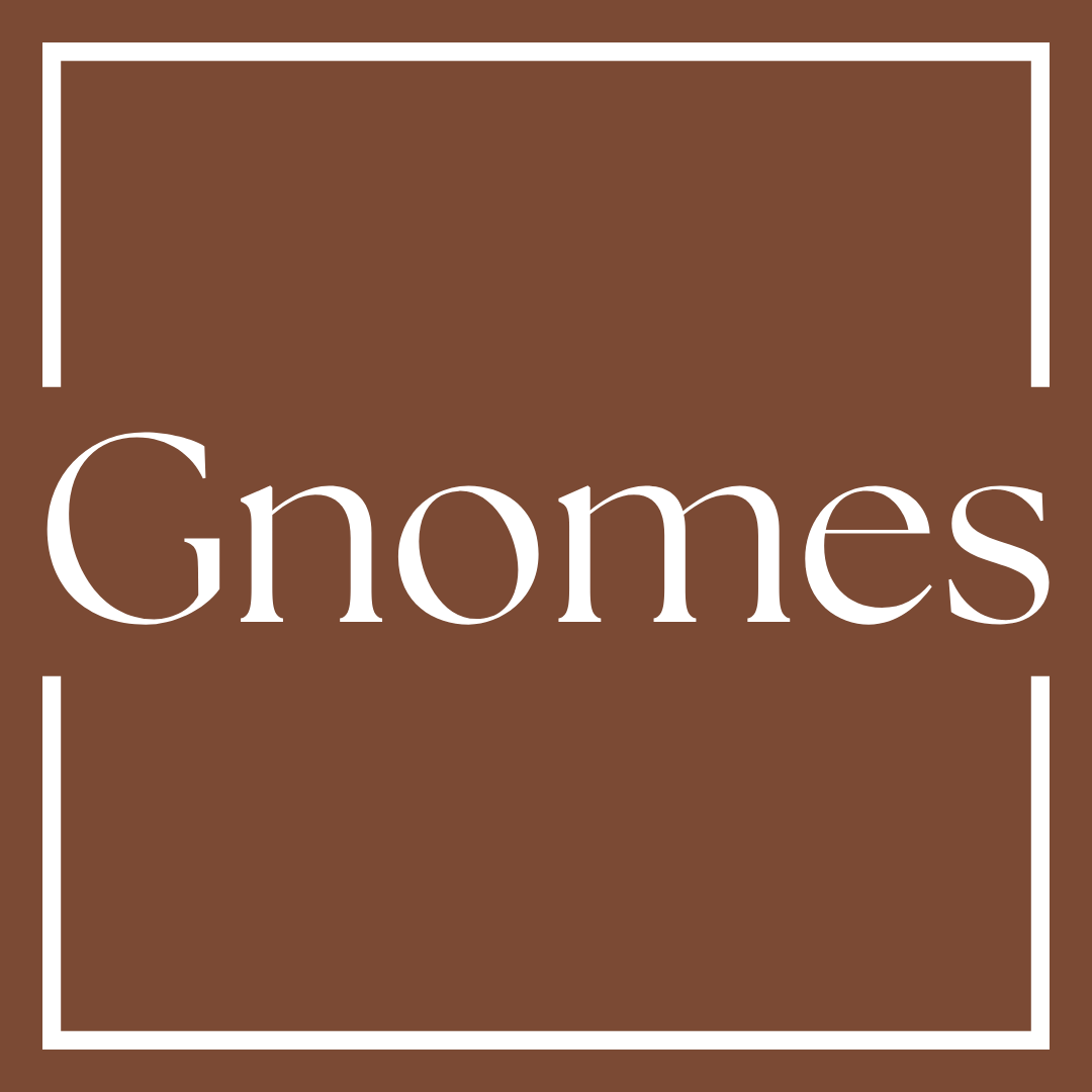 Gnomes