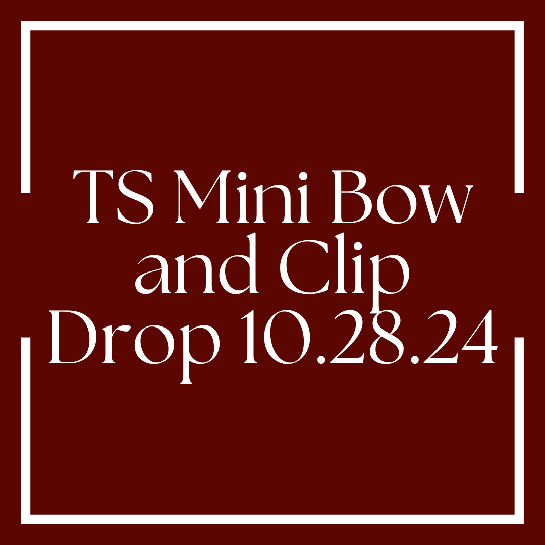 TS Mini Drop 10.28.24