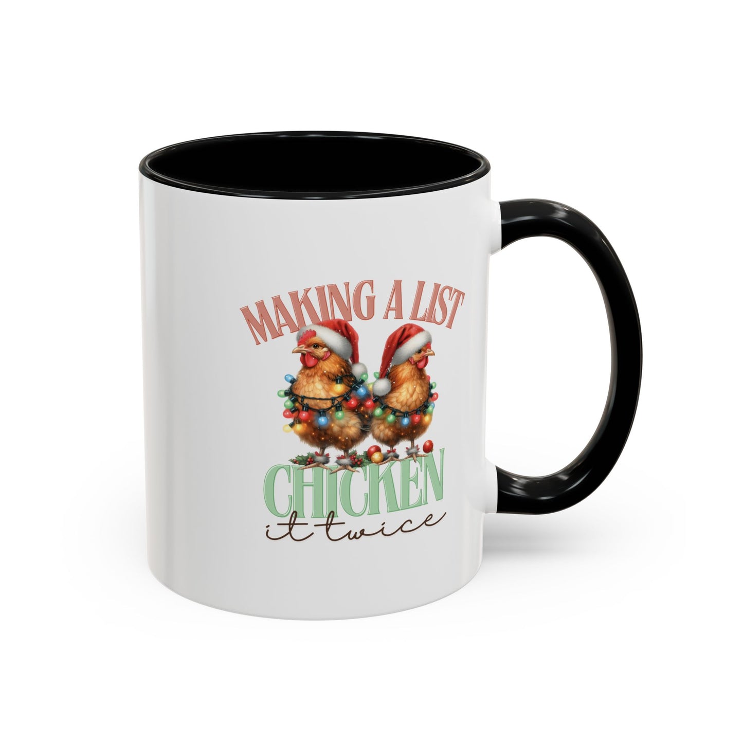 Chicken It Twice Accent Coffee Mug (11, 15oz)