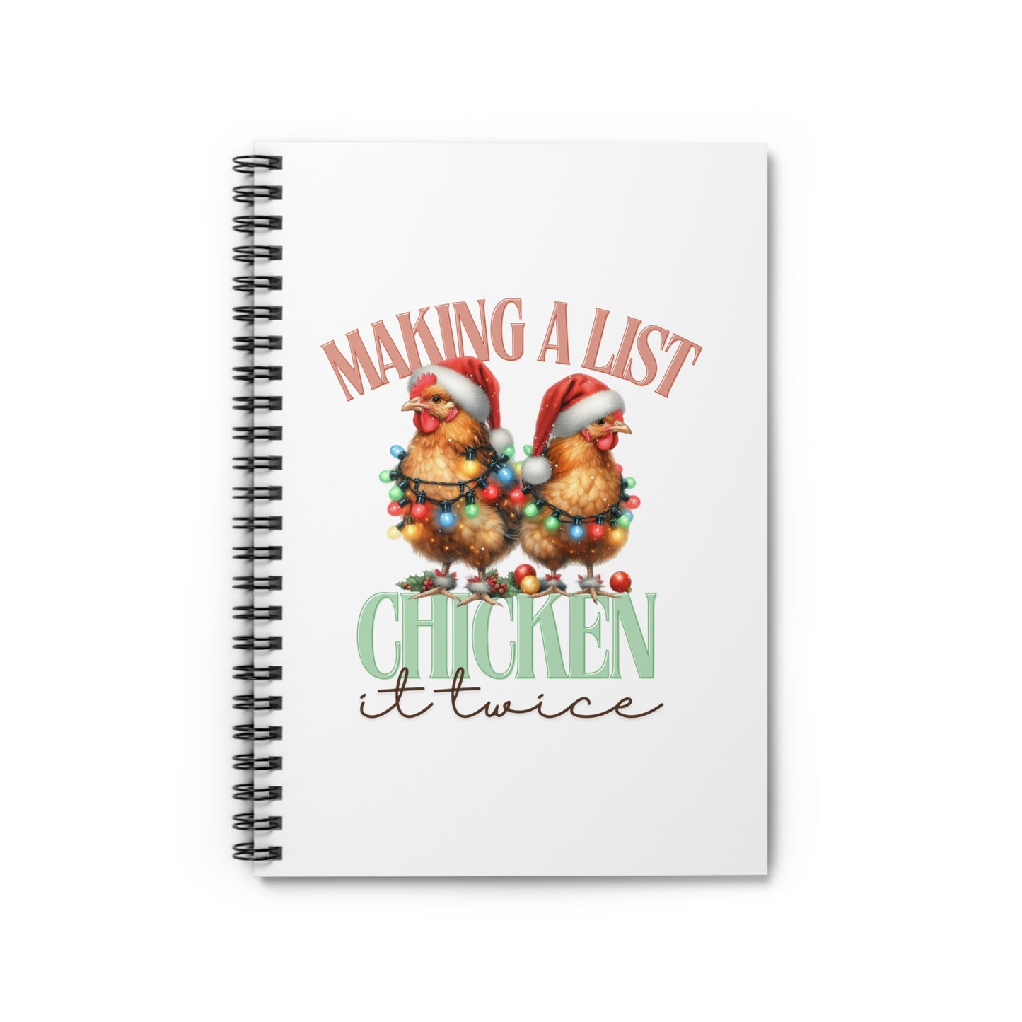 Chicken it Twice - Spiral Notebook - Ruled Line