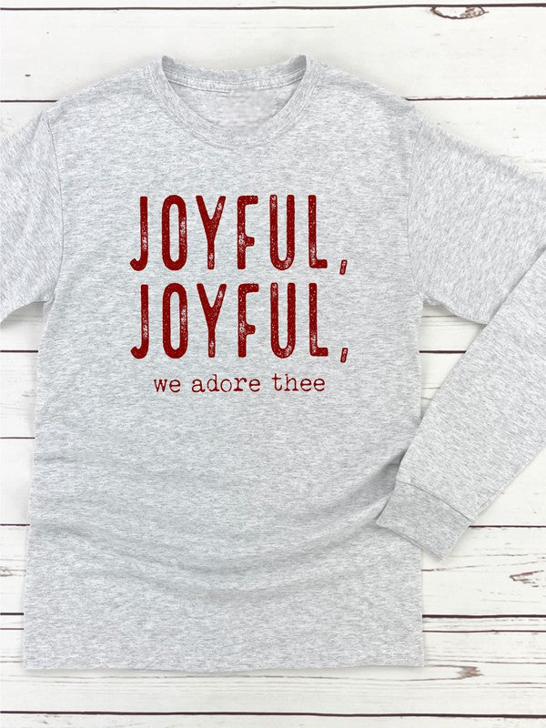 Joyful, Joyful, We Adore Thee Long Sleeve Tee