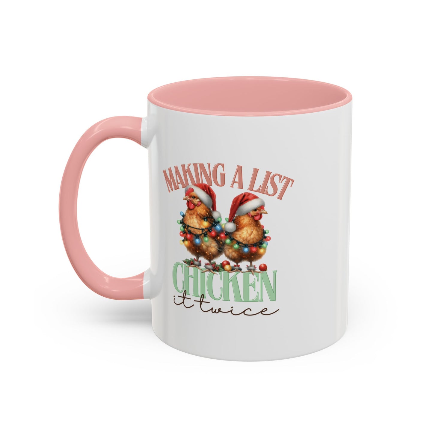 Chicken It Twice Accent Coffee Mug (11, 15oz)