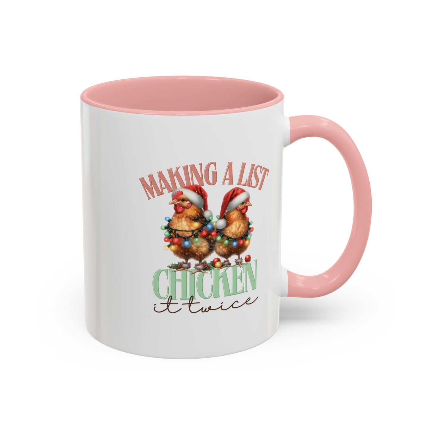 Chicken It Twice Accent Coffee Mug (11, 15oz)