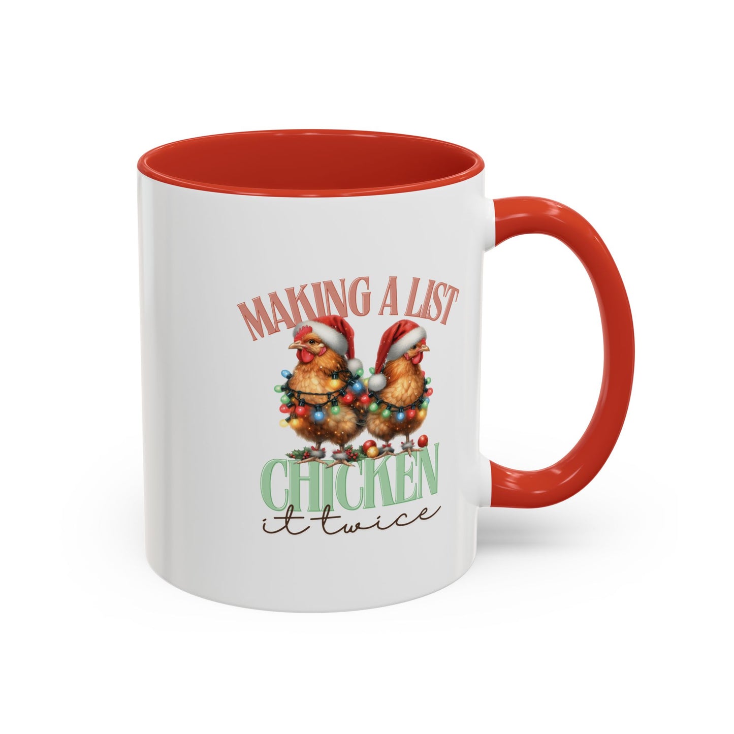 Chicken It Twice Accent Coffee Mug (11, 15oz)