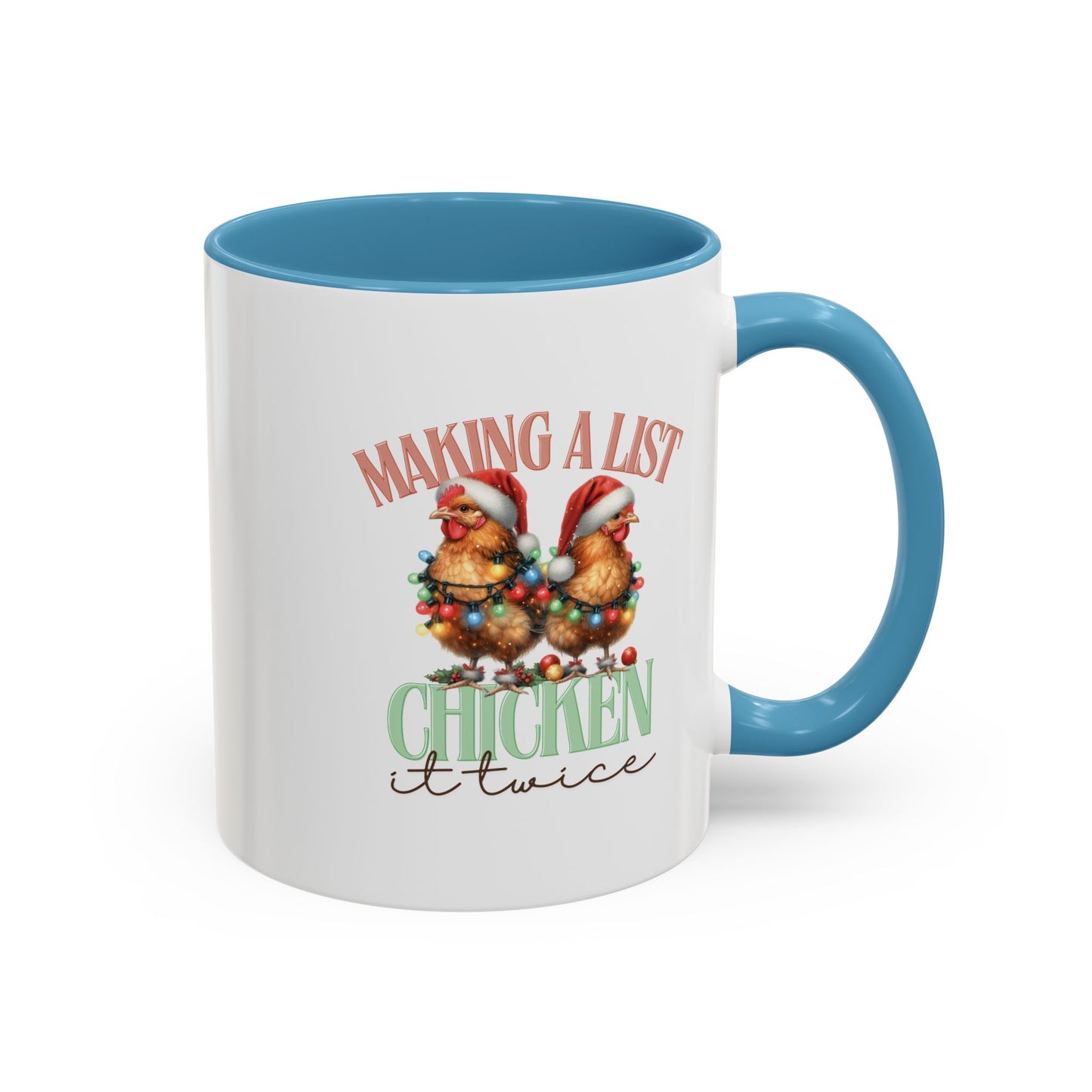 Chicken It Twice Accent Coffee Mug (11, 15oz)