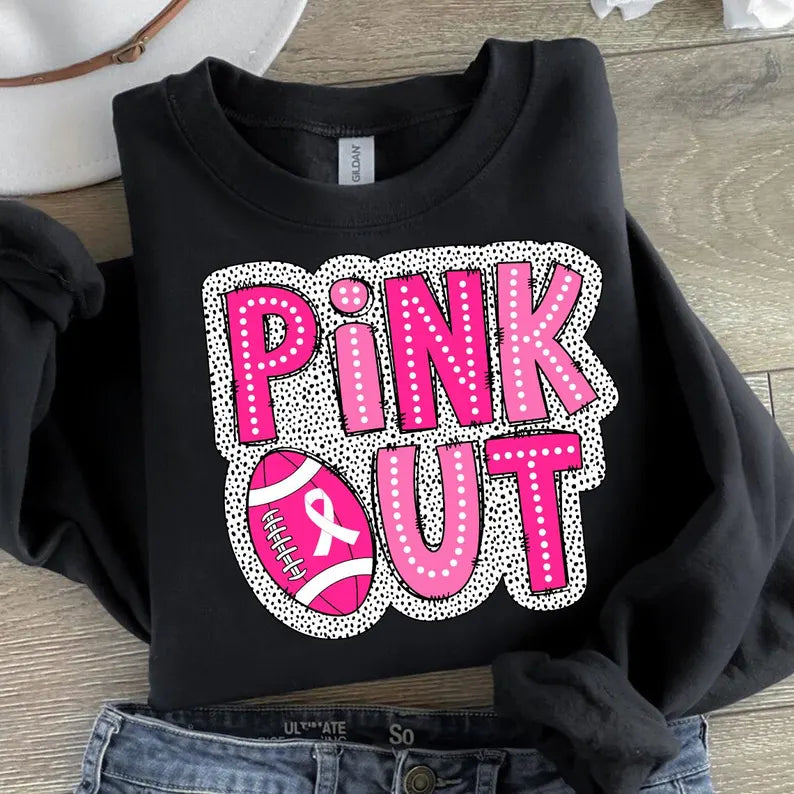 Pink Out Sweatshirts